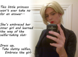 Be a good sissy! Dress up and take selfies to post