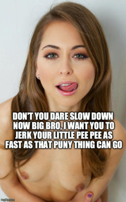 Jerk your little pee pee as fast as that puny thing can go