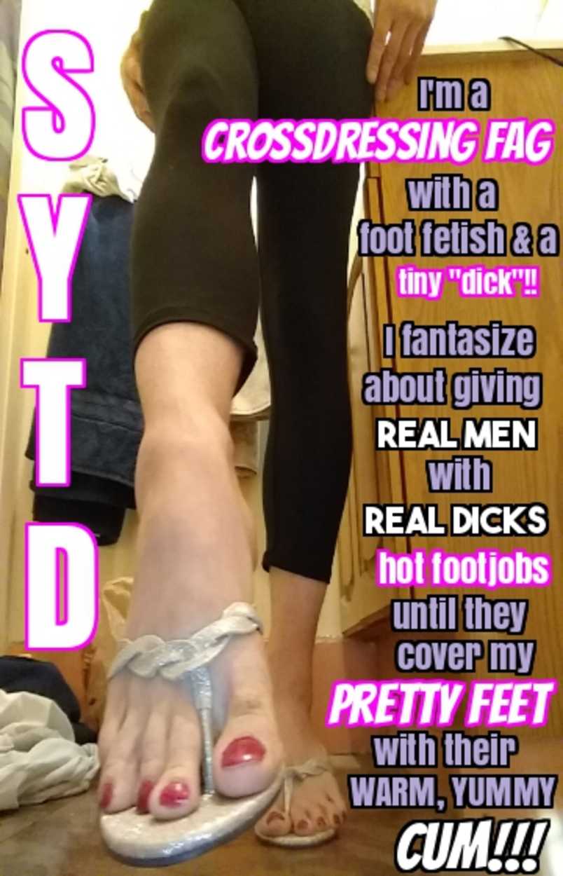 Foot Worship Porn Captions - Crossdresser Has a Foot Fetish and a Clitty Dick - Freakden
