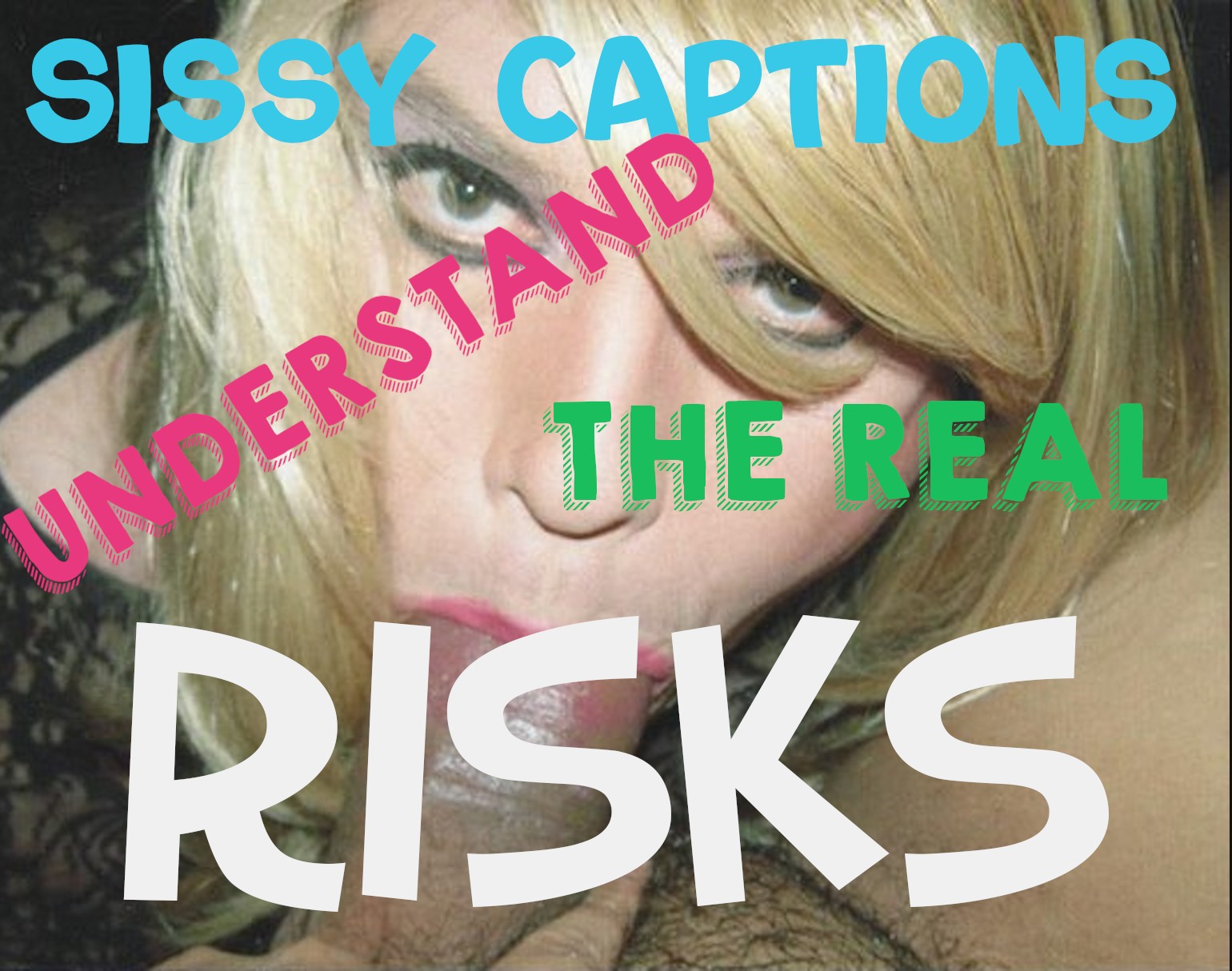 Hair Porn Captions - The real risks of sissy captions - Freakden