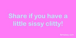 For those with little sissy clitty cocklettes