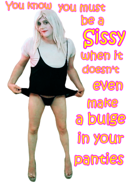 I must be a Sissy