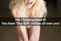 You have ‘tiny dick’ written all over you