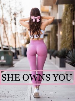 Goddess Ass Owns You