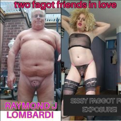 RAYMOND J LOMBARDI AND HIS LOVING SISSY FRIEND