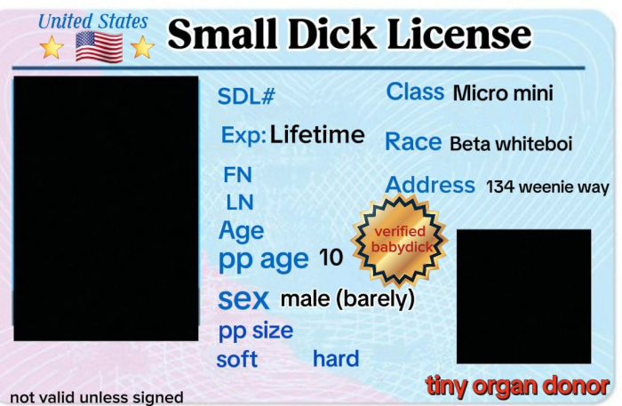 Funny and embarrassing small dick license. (And template.) still very effective SPH. Thinking of ...