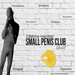 Small penis club