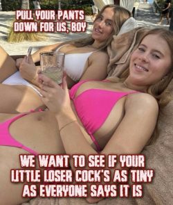 Show us your little loser cock