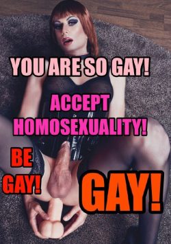 Sissy just accept that you are gay and inferior