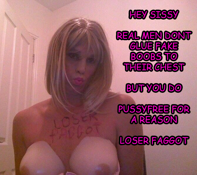 Sissy loser humiliation pics